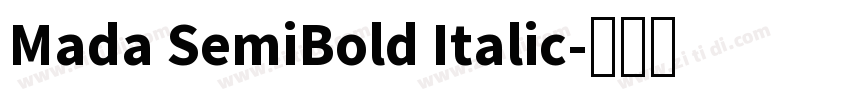 Mada SemiBold Italic字体转换